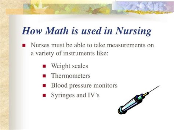 What kind of math is used in nursing?