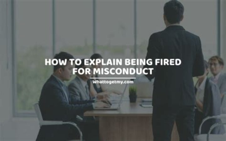 What qualifies as being fired for misconduct?