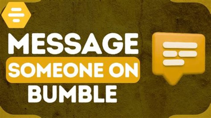 What should I write in my first message on Bumble?