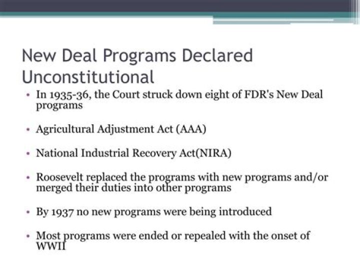 Which programs of the New Deal were declared unconstitutional?