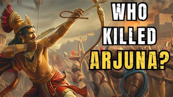 Who killed Arjuna?