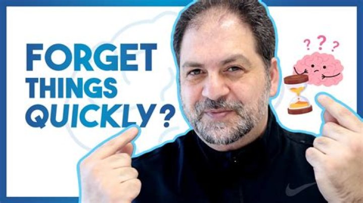 Why do I forget things so quickly?