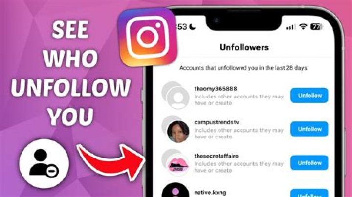 Why would a girl unfollow you on Instagram?